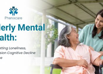 Elderly Mental Health: Combatting Loneliness, Depression Cognitive Decline at Home